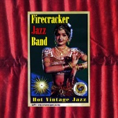 Firecracker Jazz Band - Who Walks In