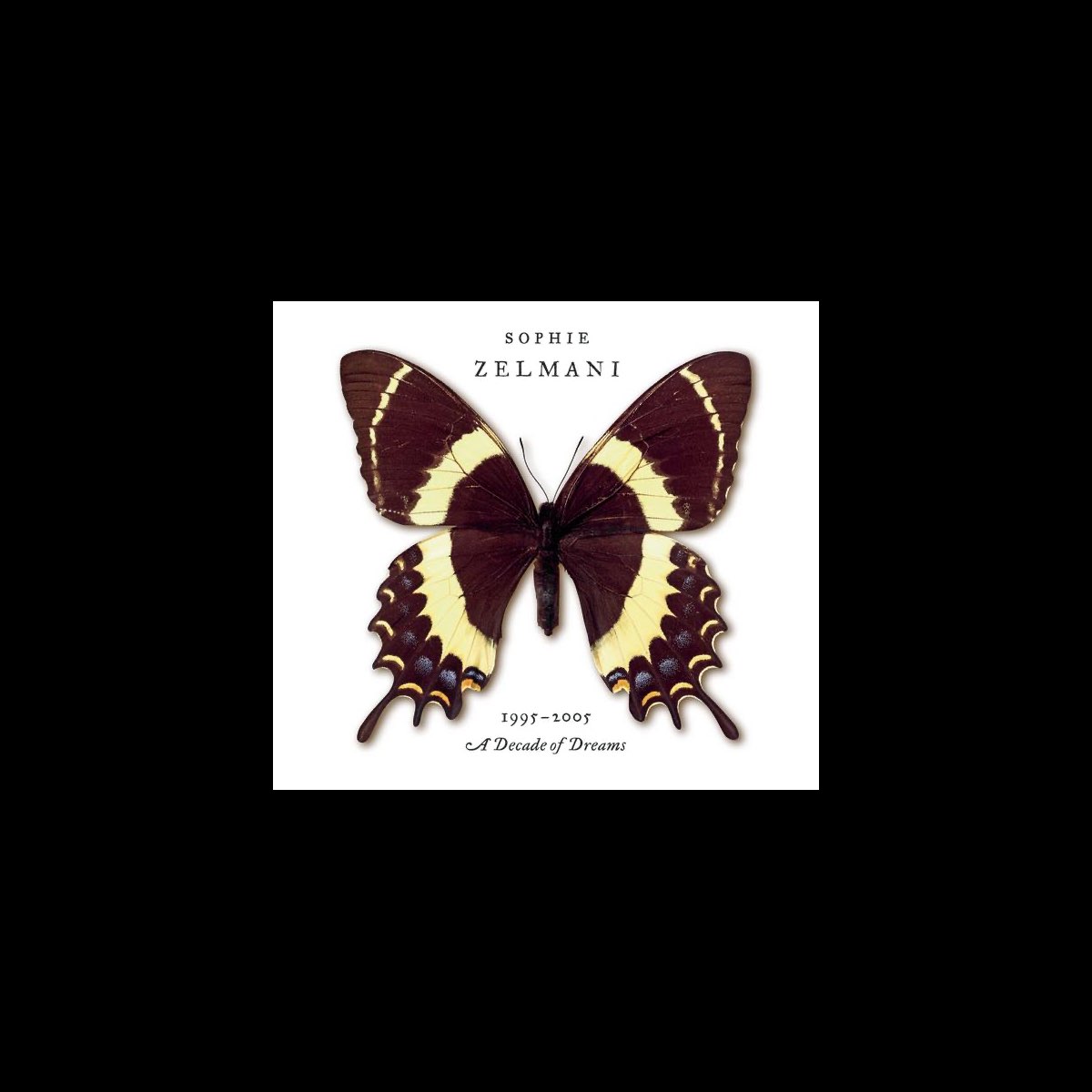 ‎A Decade of Dreams (19952005) Album av Sophie Zelmani Apple Music