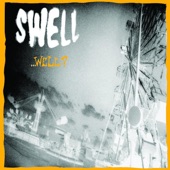 Swell - At Long Last