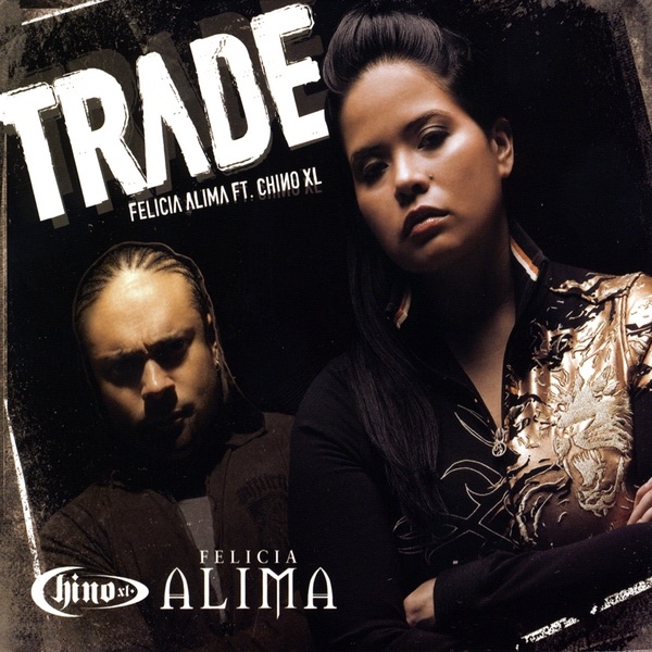 Trade (feat. Chino XL)