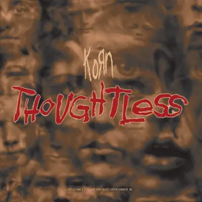 Thoughtless - Single - Korn