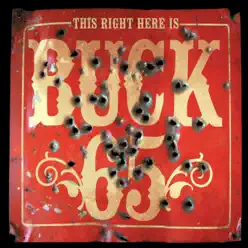 This Right Here Is Buck 65 - Buck 65