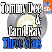 Three Stars (Digitally Remastered) - Tommy Dee & Carol Kay