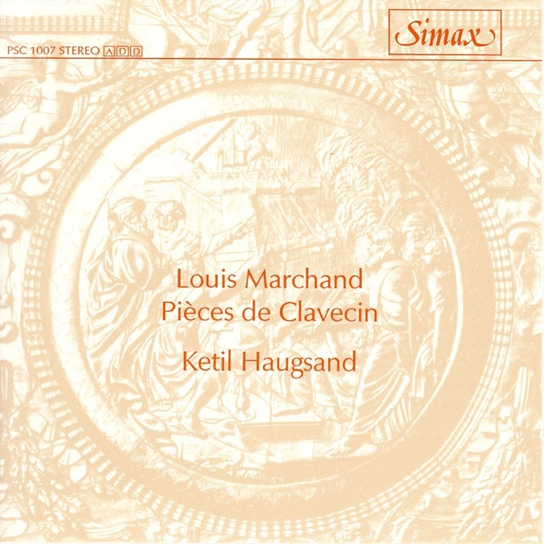 Marchand: Pièces de Clavecin