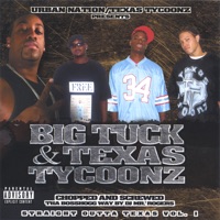 Straight Outta Texas Vol.1 - Big Tuck & Texas Tycoonz
