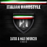 Italian Hardstyle 022 - Single - Zatox & Max Enforcer