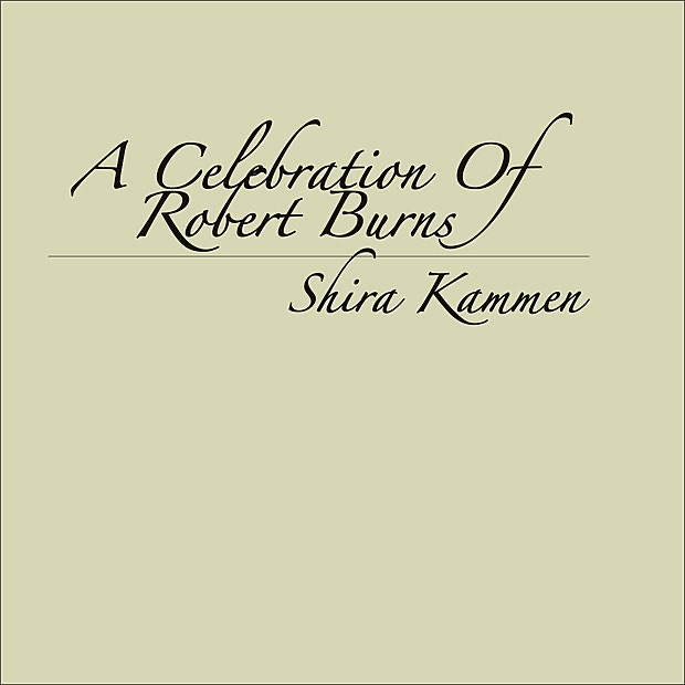 Обложка альбома «A Celebration of Robert Burns» — Shira Kammen