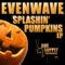 Splashin' Pumpkins - Evenwave lyrics