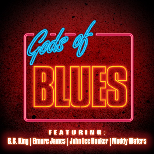 Gods of Blues