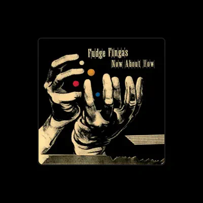 Listen to Fudge Fingas, watch music videos, read bio, see tour dates & more!
