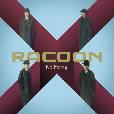 No Mercy - Single - Racoon