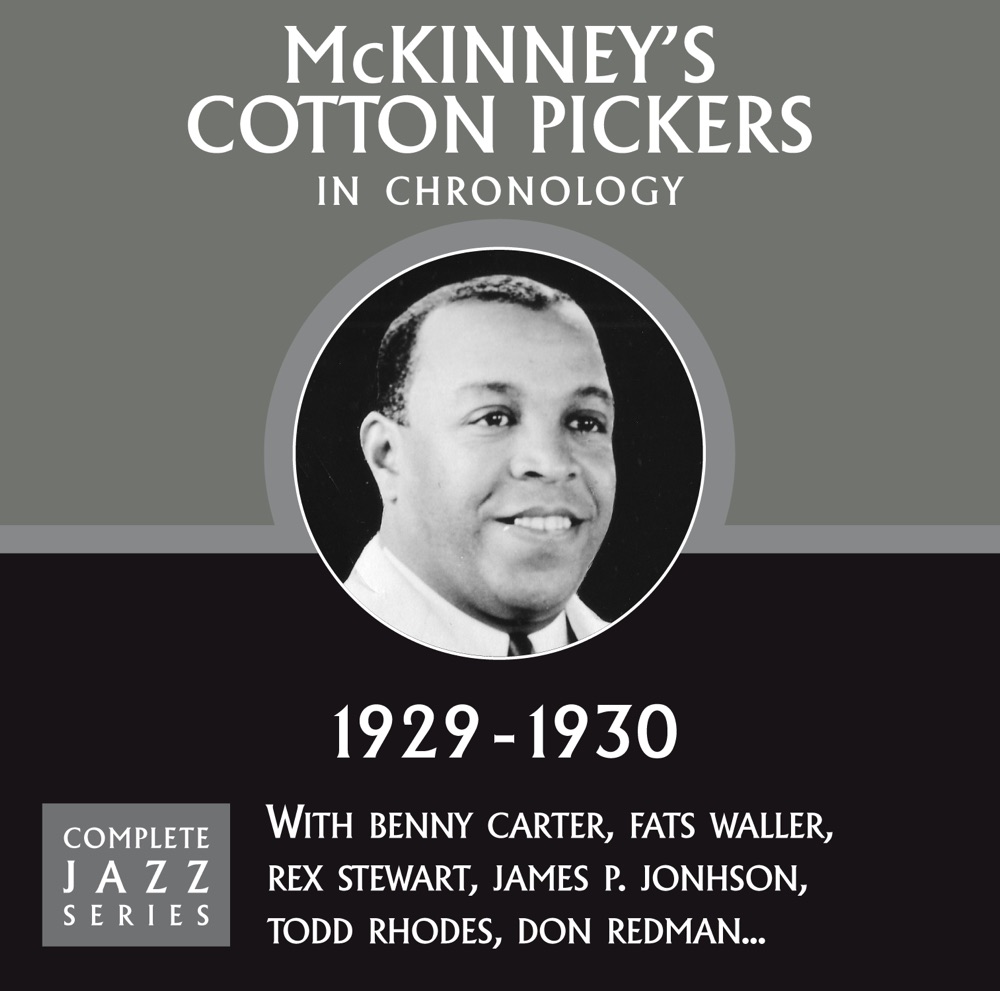 Обложка альбома «Complete Jazz Series 1929 - 1930» — McKinney's Cotton Pickers