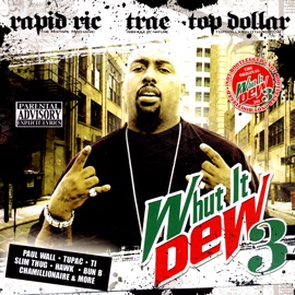 Ratchet Hawk, Rapid Ric, Scooby, Trae tha Truth, Uneek & Yung Redd