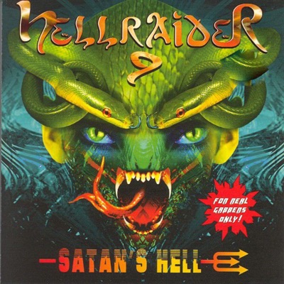 Hellraider, Vol. 9 (Satan's Hell for Real Gabbers Only!)