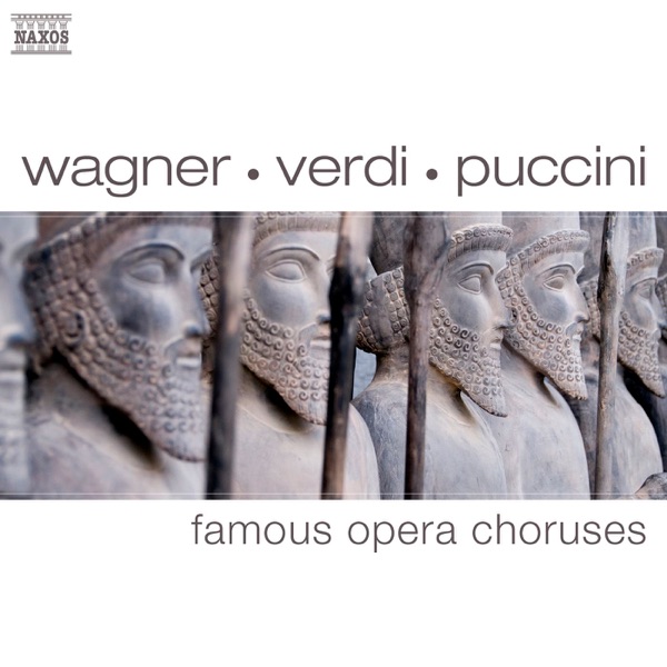 Famous Opera Choruses