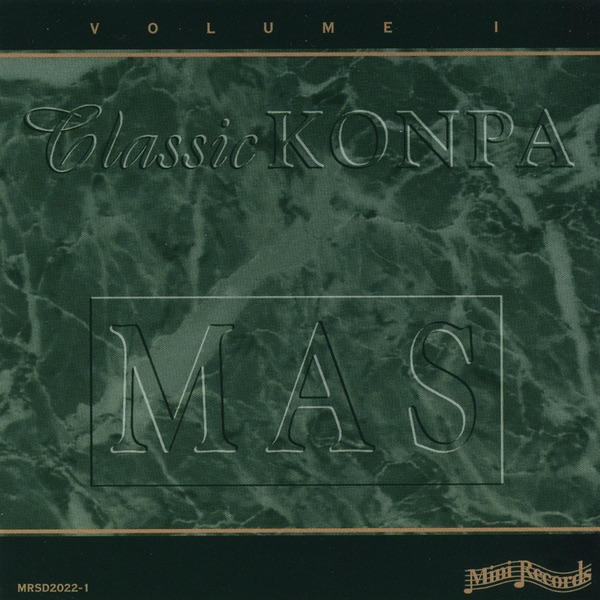Classic Konpa Vol. 1
