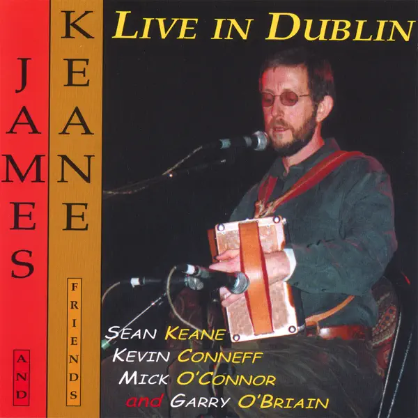 Reels: Carmel O Mahoney-mulhaire/the Maid In the Cherry Tree/the — James Keane