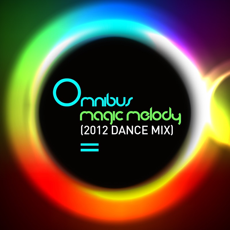 Magic Melody (2012 Dance Extended Mix)