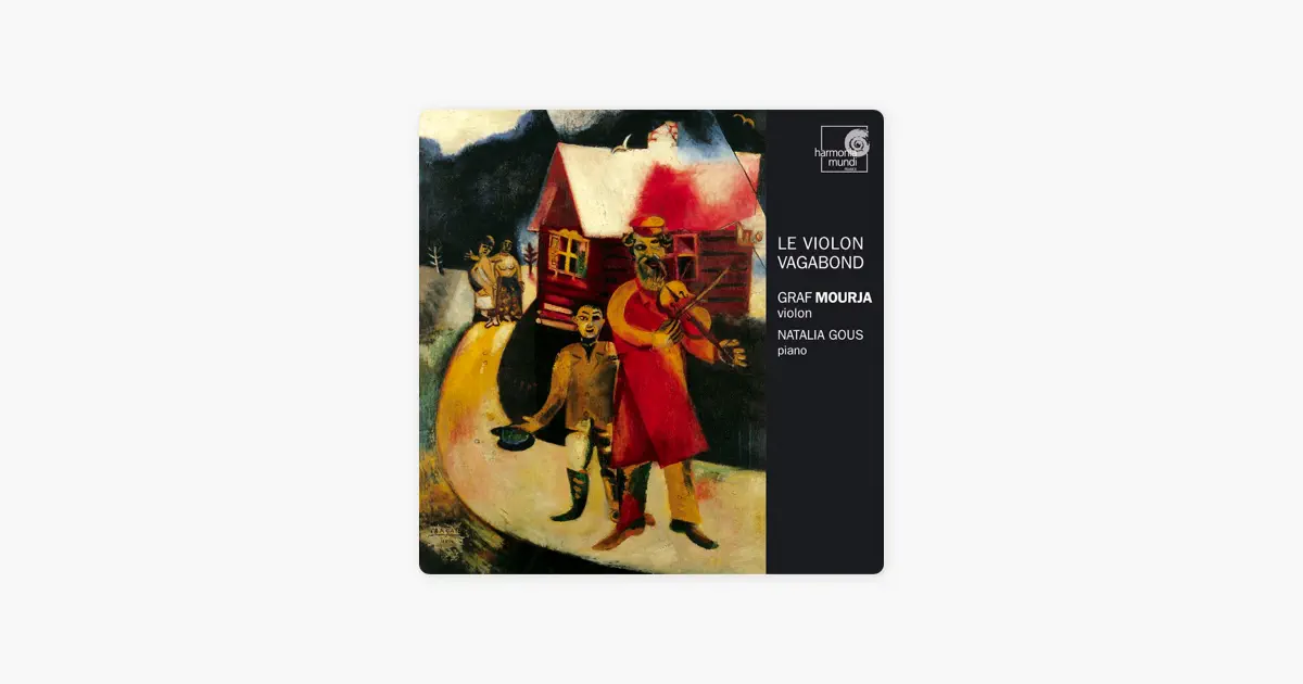 ‎Le Violon Vagabond by Graf Mourja — Apple Music Classical