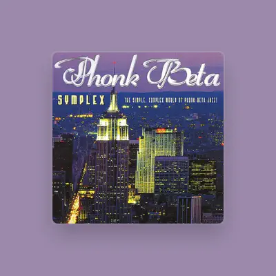 Listen to Phonk Beta, watch music videos, read bio, see tour dates & more!