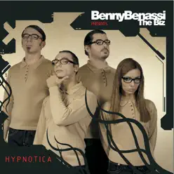 Hypnotica (Benny Benassi Presents The Biz) - Benny Benassi