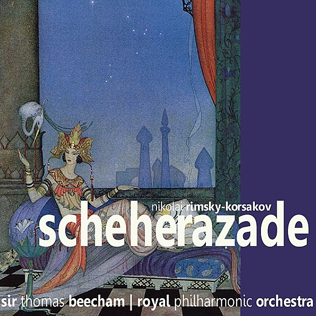 Обложка альбома «Rimsky-Korsakov: Scheherezade» — Royal Philharmonic Orchestra & Sir Thomas Beecham
