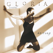 Destiny - Gloria Estefan
