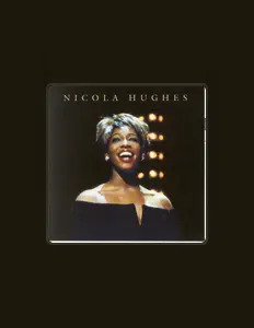 Listen to Nicola Hughes, watch music videos, read bio, see tour dates & more!