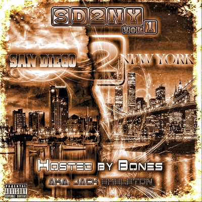 SD2NY, Vol. 1 (Hosted By Bones)