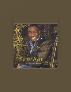 Listen to Kunle Ayo, watch music videos, read bio, see tour dates & more!