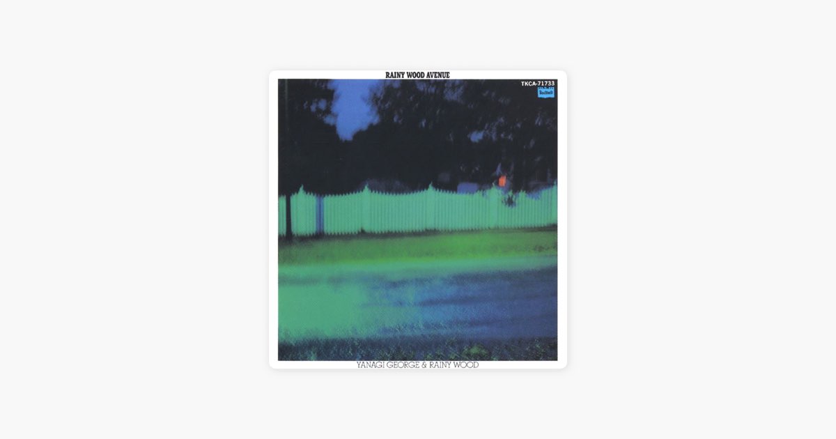 Rainy Wood Avenue - 柳ジョージ & レイニーウッドのアルバム - Apple
