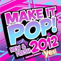 Make It Pop!: New & Fresh 2012 (60 Minute Non-Stop Workout @ 132BPM) - Yes Fitness Music