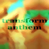 Transform Anthem (Progressive House Mix) artwork