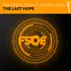 Philippe El Sisi - The Last Hope (Original Mix) [feat. Sue McLaren]
