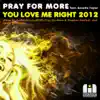 You Love Me Right 2012 (Coqui Selection Remix)