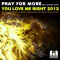 You Love Me Right 2012 (Coqui Selection Remix)