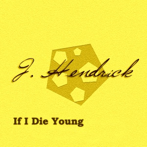 If I Die Young (Acoustic Version) - Single (Acoustic Version)