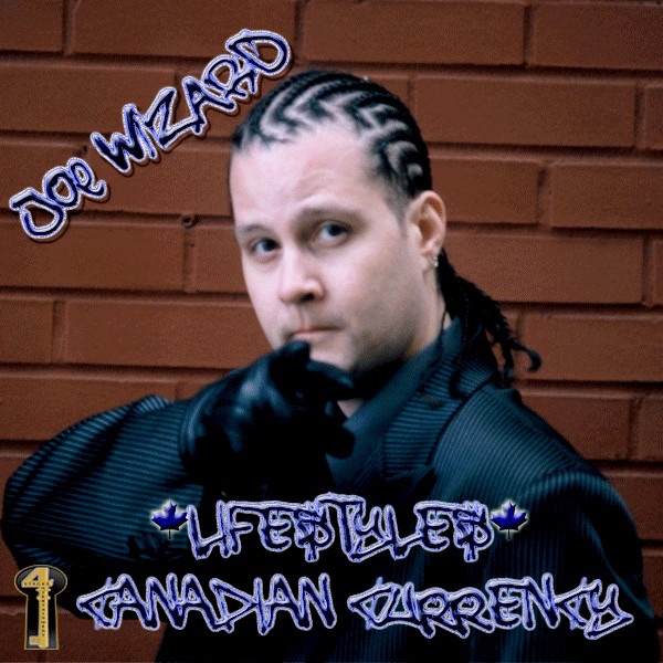 Lifestyles (Canadian Currency)