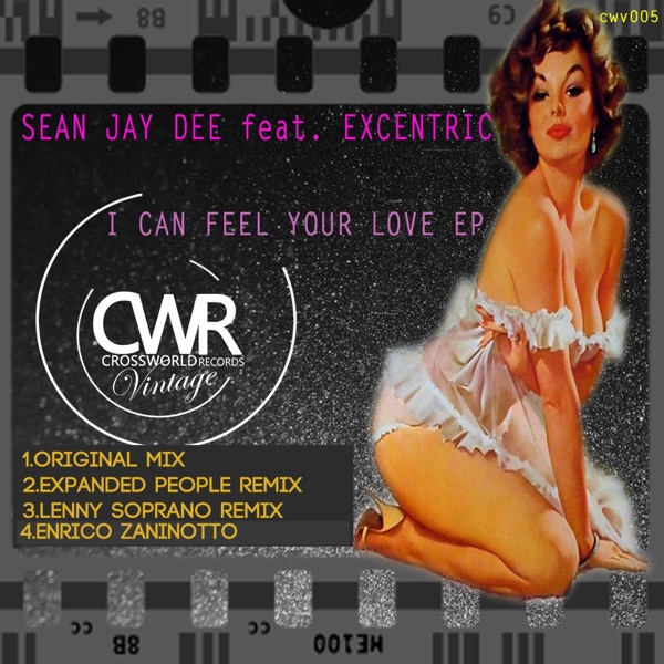 I Can Feel Your Love (feat. Excentric) - Single