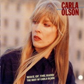 Wave Of The Hand: The Best Of Carla Olson artwork
