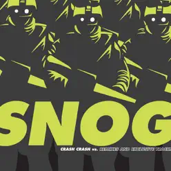 Crash Crash - EP - Snog Crash Crash - EP - Snog