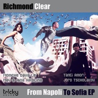 From Napoli To Sofia - EP - Richmond Clear