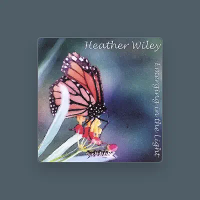 Listen to Heather Wiley, watch music videos, read bio, see tour dates & more!
