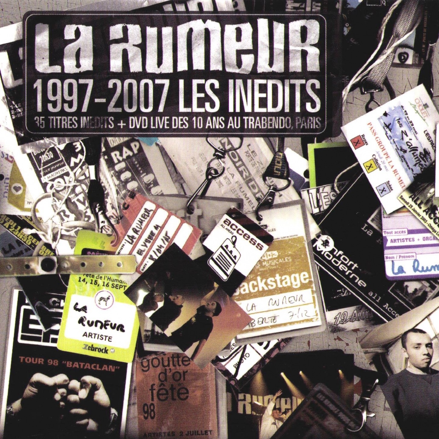 La rumeur 1997-2007 : Les inédits