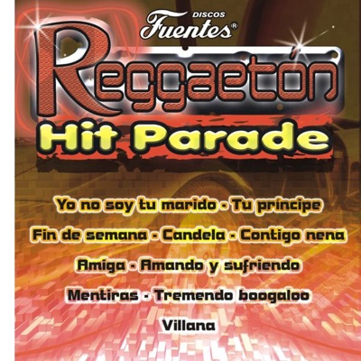 Reggaeton Hit Parade