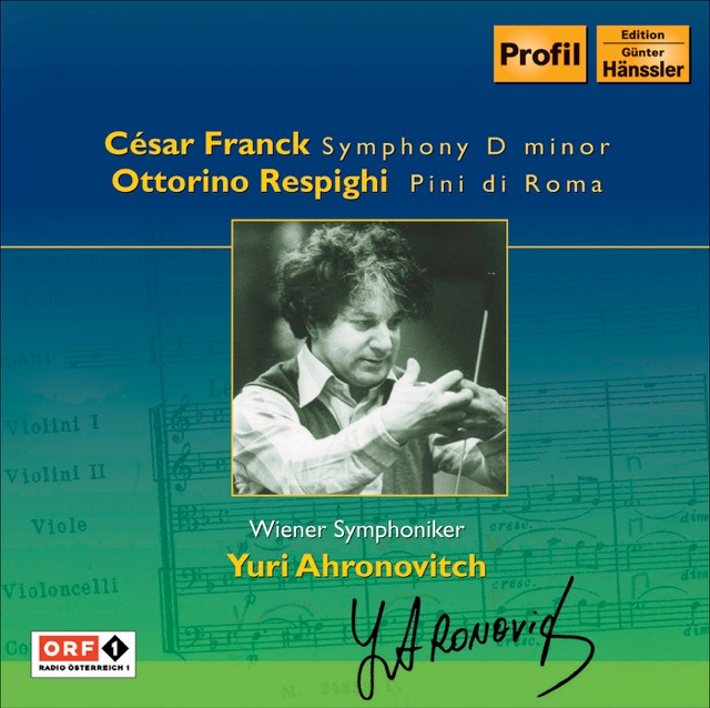 Franck: Symphony In D Minor - Respighi: Pines of Rome