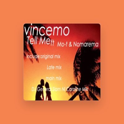 Listen to Vincemo, watch music videos, read bio, see tour dates & more!