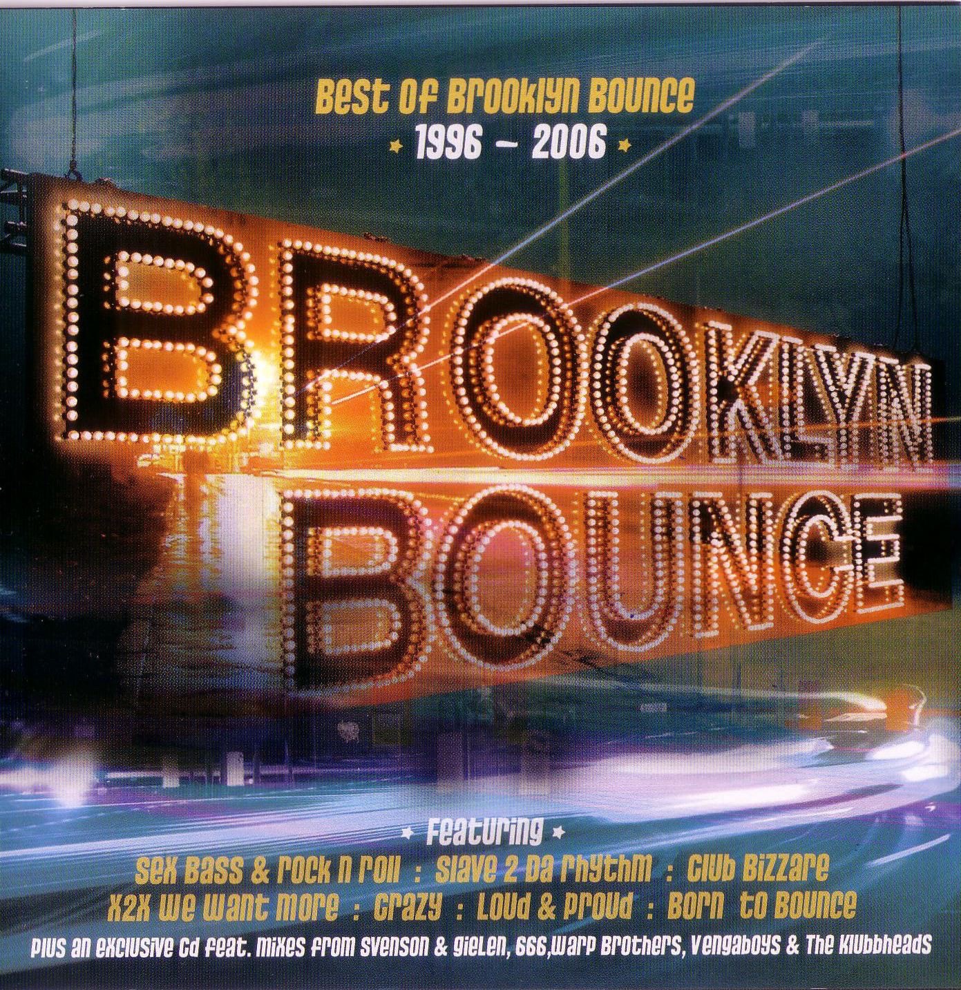 Best of Brooklyn Bounce 1996 - 2006