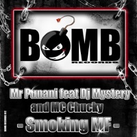 Smoking MF - Single - Mr Punani & DJ Mystery