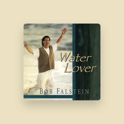 Listen to Bob Falstein, watch music videos, read bio, see tour dates & more!